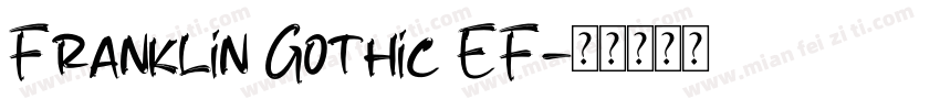 Franklin Gothic EF字体转换